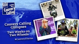 Two Weeks on Two Wheels - Cauvery Calling Glimpses