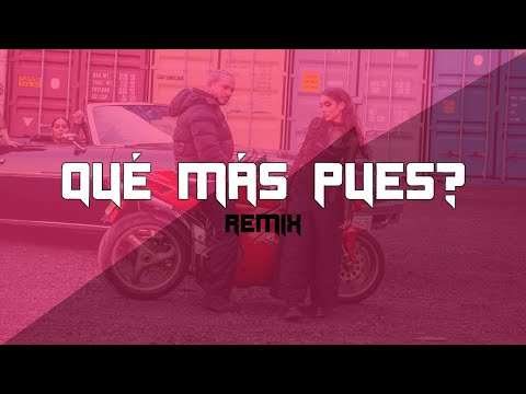 QUÉ MÁS PUES REMIX - J BALVIN, MARIA BECERRA ✘ DJLB (INTRO SECH)