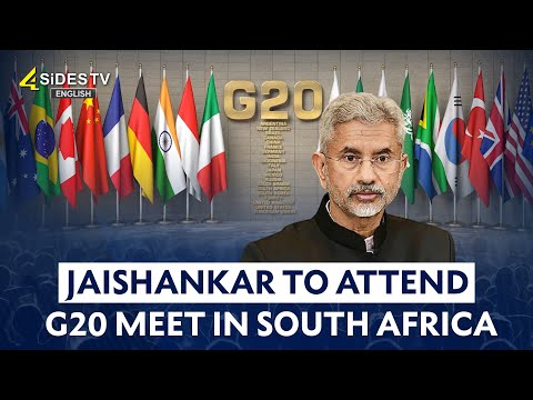 Jaishankar to Attend G20 Meet in South Africa | External Affairs | 4Sides Tv English