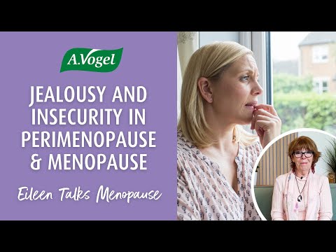 Jealousy and insecurity in perimenopause and menopause