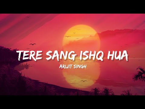 Tere Sang Ishq Hua - Arijit Singh (Lyrics) | Yodha | Lyrical Bam Hindi