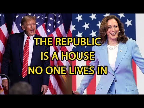 THE REPUBLIC IS A HOUSE NO ONE LIVES IN.