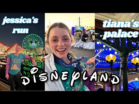 Disneyland Vlog | Jessica's runDisney 10k Run, Tiana's Palace