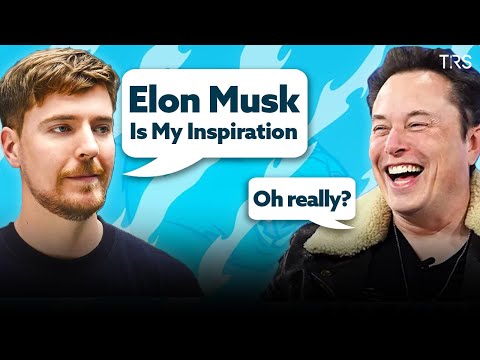 Why Elon Musk Inspires MrBeast: The Untold Story