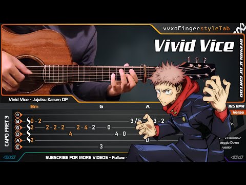 Jujutsu Kaisen 『呪術廻戦』OP 2 : VIVID VICE - Who-ya Extended - Fingerstyle Guitar Cover + TABS Tutorial