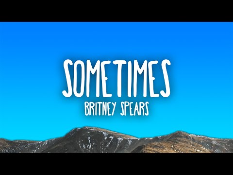 Britney Spears - Sometimes