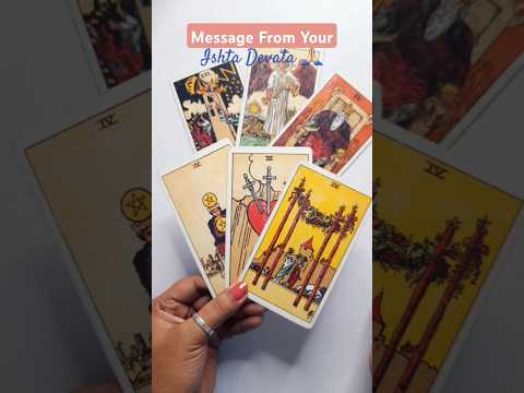 Message From Your Ishta Devata 💌 Tarot Reading For All Zodiac Signs #dailytarot #tarot #shorts #yt