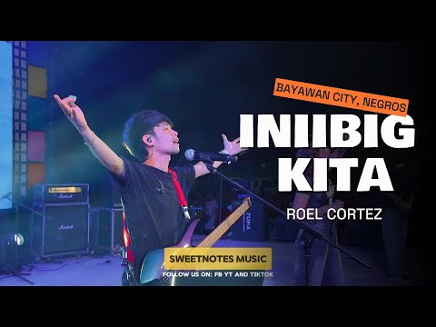 Iniibig Kita | Sweetnotes Live @ Hayahay Square Bayawan City, Negros Oriental