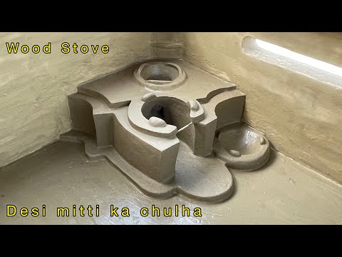 Desi Mitti Ka Chulha | chulha banane ka tarika | wood stove | mitti ka chulha| primitive technology