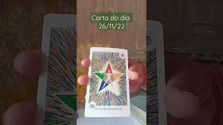 carta do dia 26/11/22 #tarot #leituradetarot #oraculo #cartadodia #previsãotarot #espiritualidade