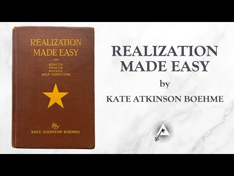 Realization Made Easy (1902) by Kate Atkinson Boehme