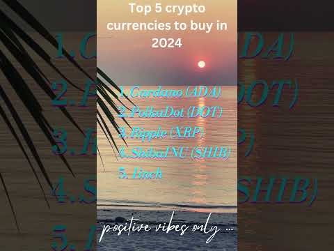 "Top 5 Cryptos to Buy in 2024 🚀 | ADA, DOT, XRP, Shiba Inu, 1inch!"