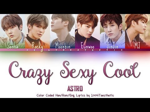 ASTRO (아스트로) - Crazy Sexy Cool (니가 불어와) Color Coded Han/Rom/Eng Lyrics