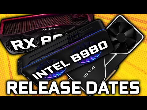 RTX 50, RDNA 4, Battlemage, & Zen 5 Release Dates