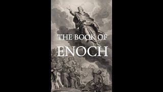 The Book of Enoch (Part 3)