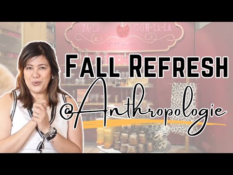 Anthropologie Home 🔶 Fall Refresh 🔶 Condo Updates