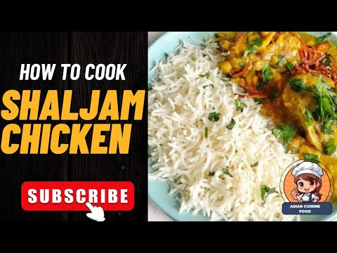 Shaljam Chicken Recipe | گونگلو چکن |Turnip chicken Recipe by Asiancuisinefood |शलजम चिकन |شلجم چکن