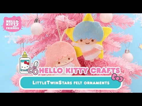 LittleTwinStars Ornaments | Hello Kitty and Friends Crafts