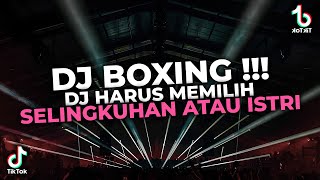 DJ BOXING !!! DJ JUNGLE DUTCH FULL BASS BETON TERBARU 2024