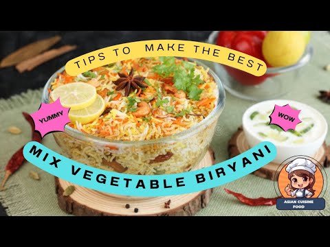 mix vegetable chicken biryani |How to make mix veg biryani |easy pulao recipe| by@Asiancuisinefood