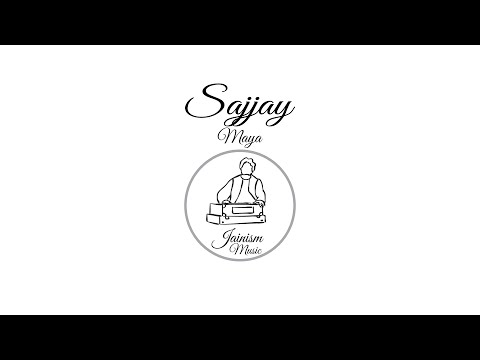 Sajjay | Maya |