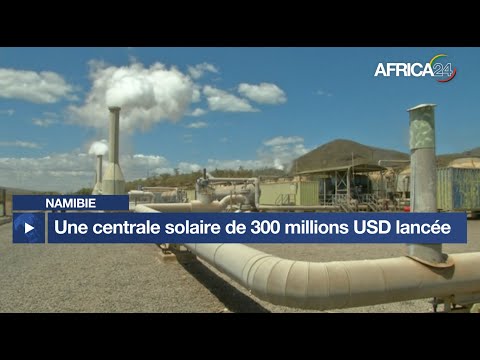 Namibie : Une centrale solaire de 300 millions USD lancée