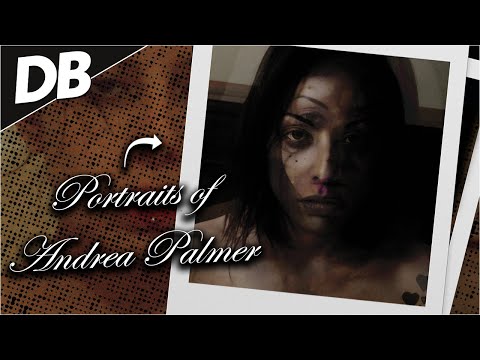 Portraits of Andrea Palmer (2018) | DISTURBING BREAKDOWN