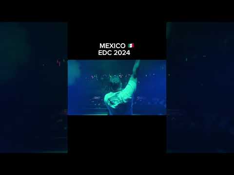 EDC Mexico 2024 🇲🇽