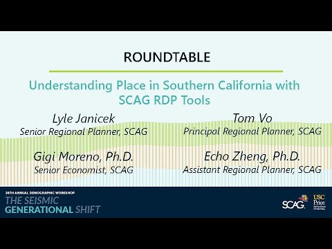 Understanding Place in Southern California with SCAG RDP Tools