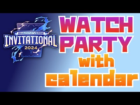 【シャドバ観戦】calendarさんと観る競技シャドバは面白いのか？決勝トーナメント【Shadowverse Invitational 2024 WATCH PARTY】