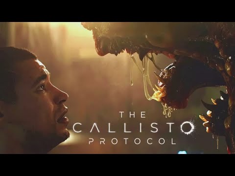 THE CALLISTO PROTOCOL -  FULL GAME WALKTHROUGH PART 1