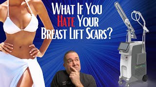 Breast Lift Scar Treatments