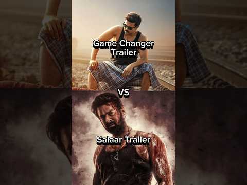 Game changer trailer 💚😈💥 vs salaar trailer ❤️🔥👑 || comparison 🔥👑😎 #shorts #salaar #ramcharan #movie