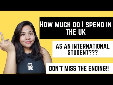 How much do I spend in the UK as an international student? | Watch this video till the end!