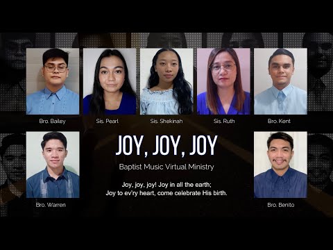 Joy, Joy, Joy | Baptist Music Virtual Ministry