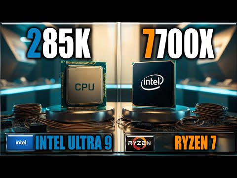 285K vs 7700X Gaming Benchmarks / Applications Tests