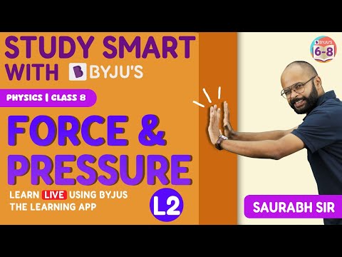 Force & Pressure | Pressure Grade 8 | Study Smart with BYJU'S