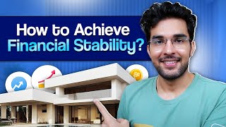 How to Achieve Financial Stability? 6 Practical Tips for a Secure Future