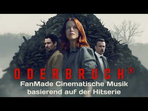 Fanmade Cinematisches Musik - Inspiriert von der 2024 Hitserie Oderbruch