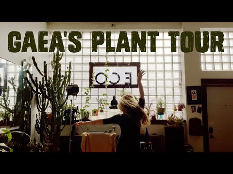 Gaea's Plant Tour