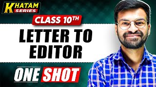 LETTER TO EDITOR in 1 Video🔥| English Grammar Class 10| Letter Writing Format Example| Dear Sir