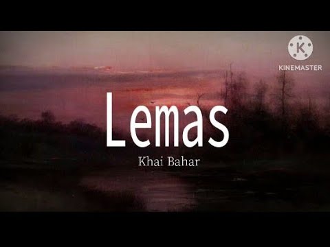 Lemas - Khai Bahar | OST Cinta Bukan Milik Kita (lirik)