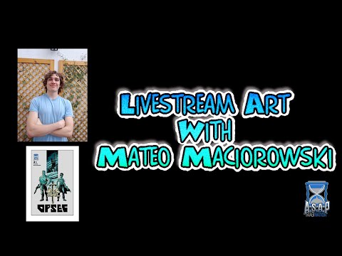 Livestream art with Mateo Maciorowski