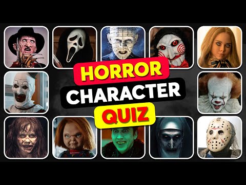 Guess the Horror Character Quiz 😱🔪 Chucky, Ghostface, Pennywise & More