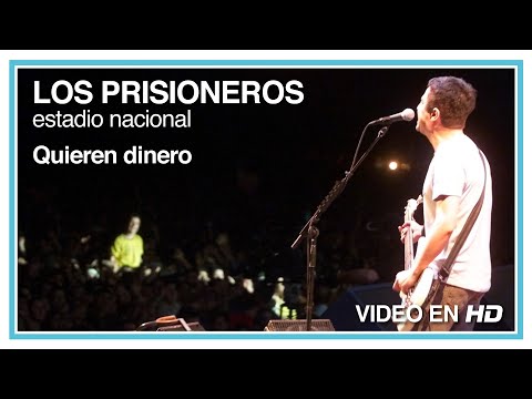 Los Prisioneros - Quieren dinero (En Vivo en el Estadio Nacional) HD 1080p