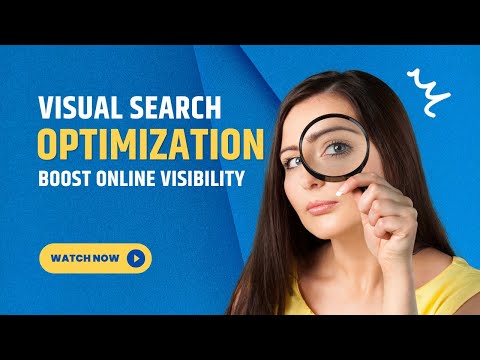 Visual Search Optimization is a Game Changer for Digital Marketers