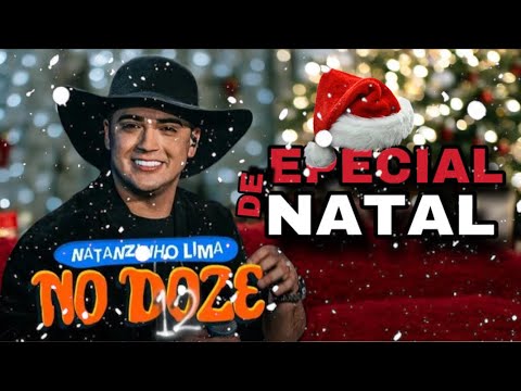 NATANZINHO LIMA - REPERTÓRIO ESPECIAL DE NATAL