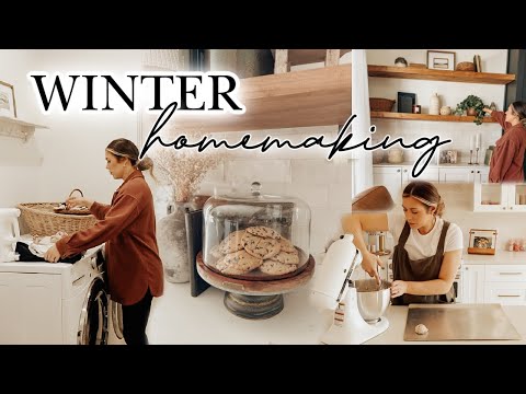 WINTER HOMEMAKING | new routines, homemade cookies, and finding ways to create a cozy home