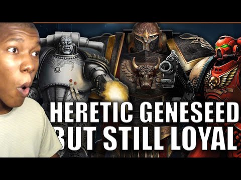 Which Loyalist Chapters Were Created Using Traitor Geneseed? | Warhammer 40k Lore REACTION