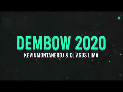 YANDEL X RAUW ALEJANDRO - DEMBOW 2020 - BY KEVINMONTANERD… & DJ AGUS LIMA